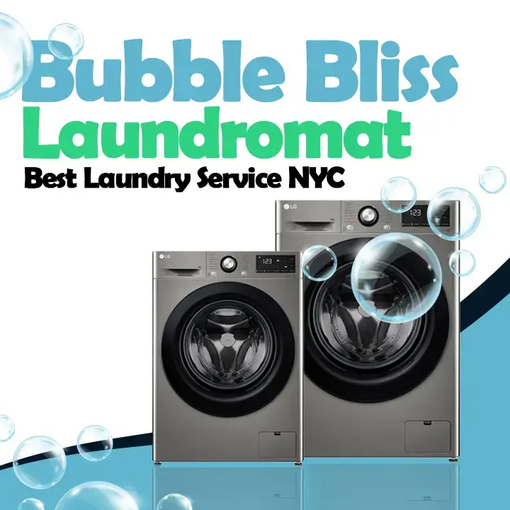 Bubble Bliss Laundromat - Best Laundry Service NYC location