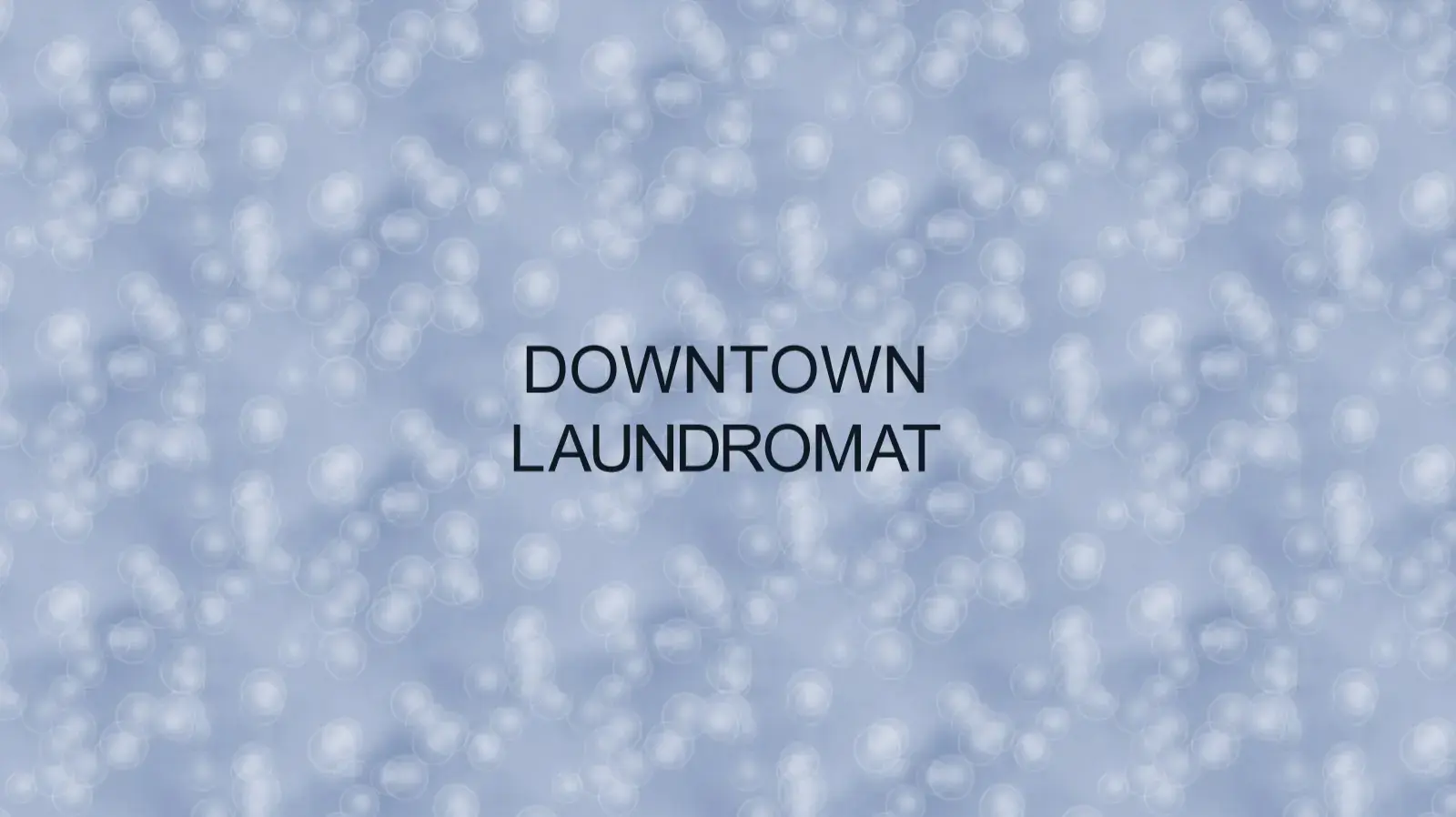 Downtown Laundromat location